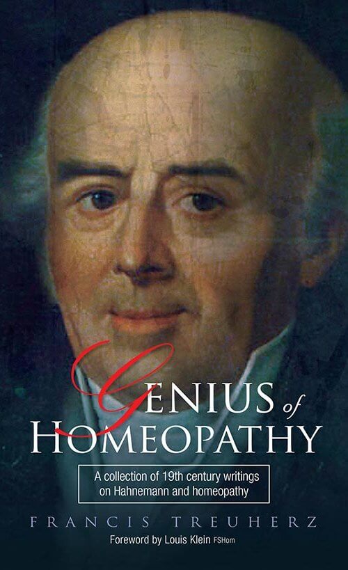 Genius of Homeopathy – Francis Treuherz