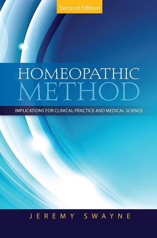 Homeopathic Method 2e by Jeremy Swayne