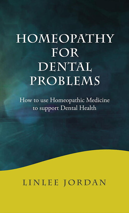 Homeopathy for Dental Problems (In preparation...)